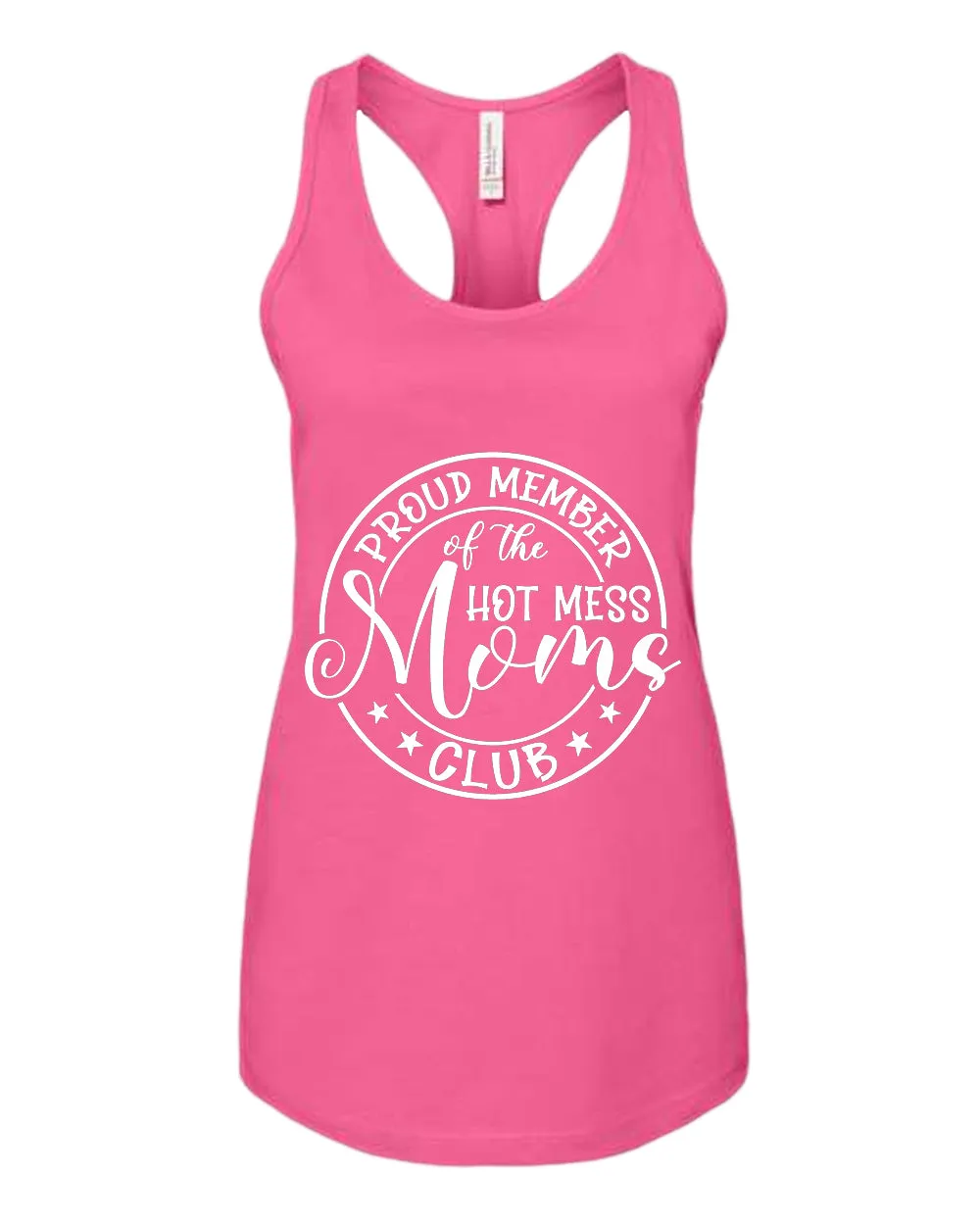 Proud member of the hot mess moms club tank top