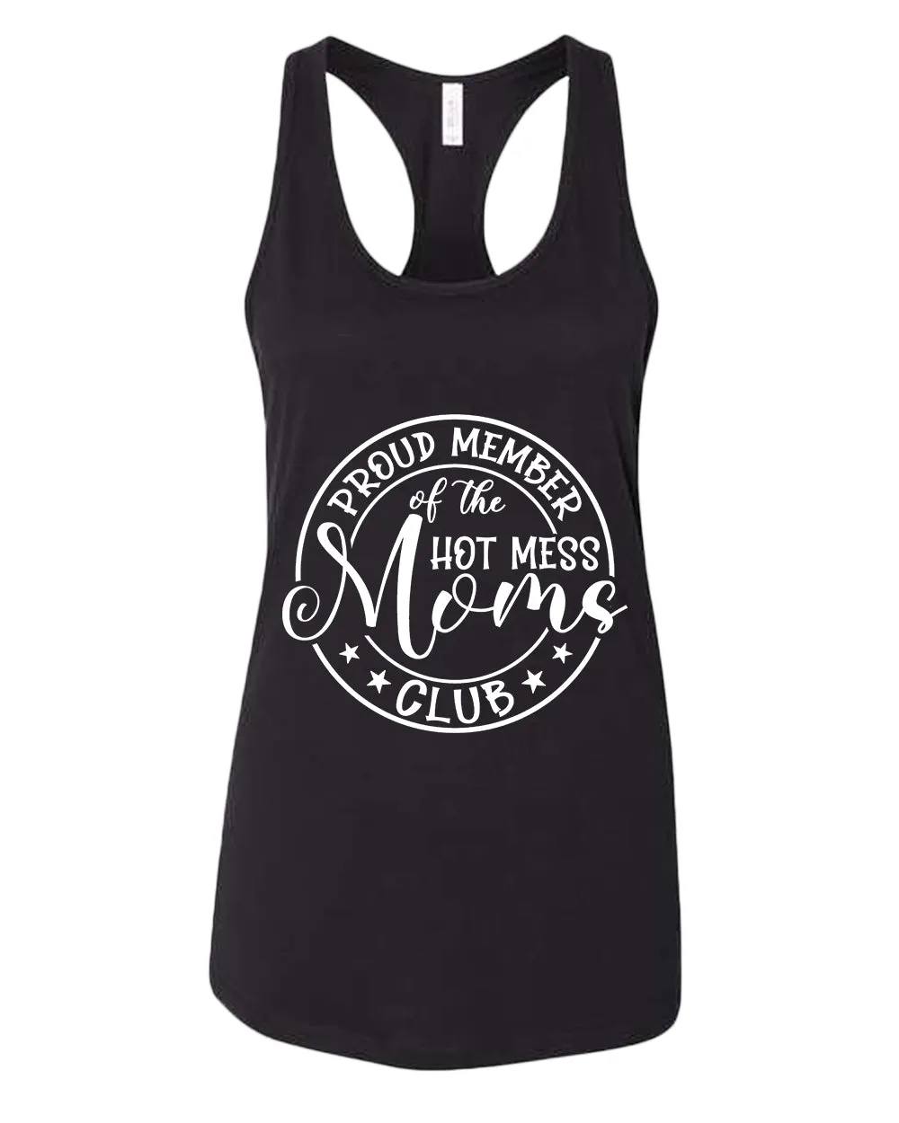 Proud member of the hot mess moms club tank top