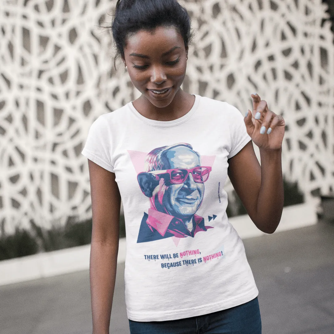 "Nothing"  Custom T-Shirt for Women