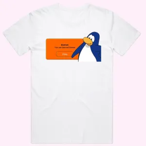 "You are banned forever" (Club Penguin) T-Shirt