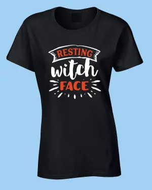 Resting Witch face T-shirt, Halloween Women T-shirt