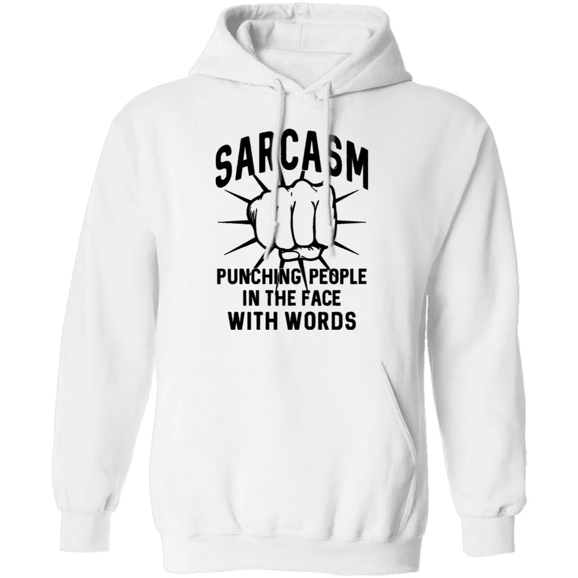 Sarcasm Punching People In The Face With Words T-Shirt