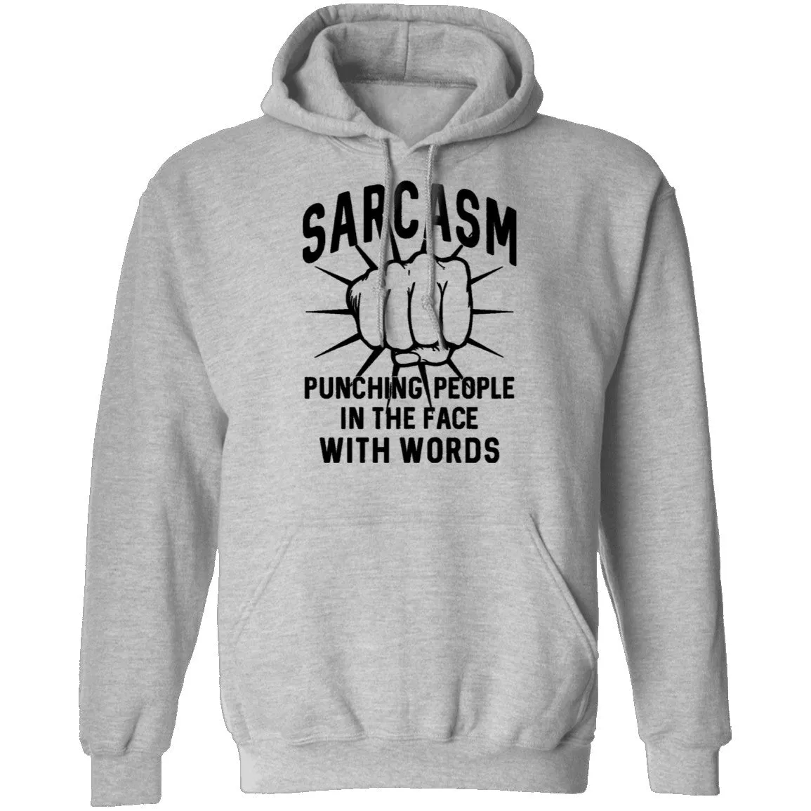 Sarcasm Punching People In The Face With Words T-Shirt