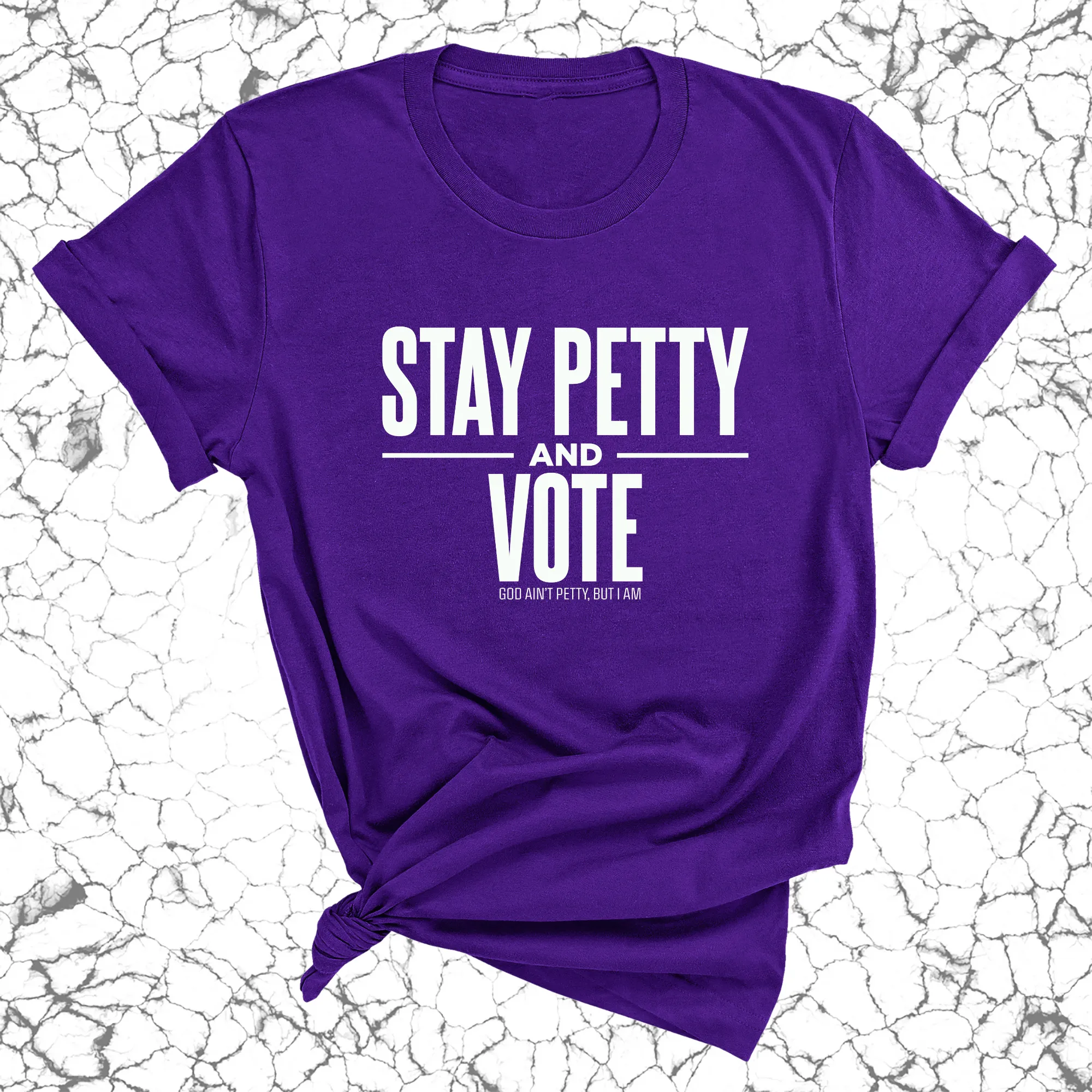 Stay Petty and Vote Unisex Tee