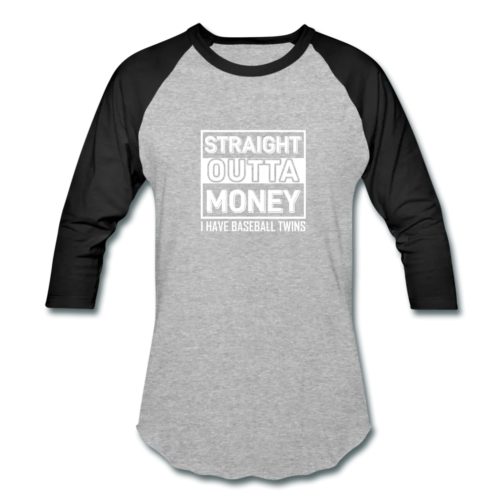 STRAIGHT OUTTA MONEY T-Shirt
