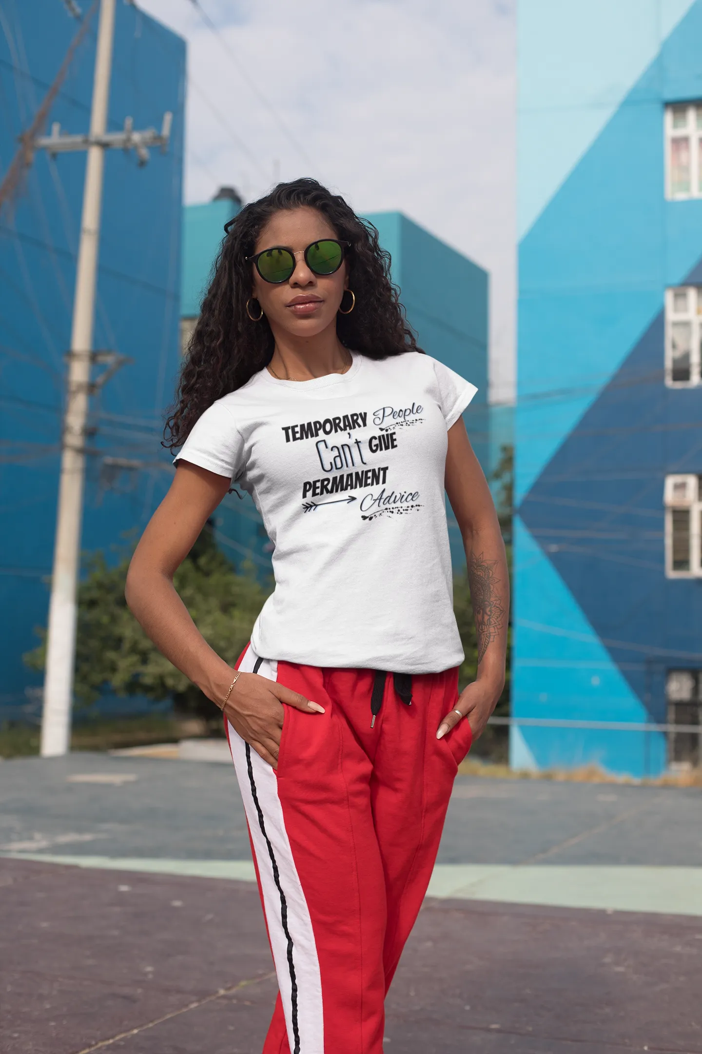 Temporary People Can’t Give Permanent Advice Women Tee