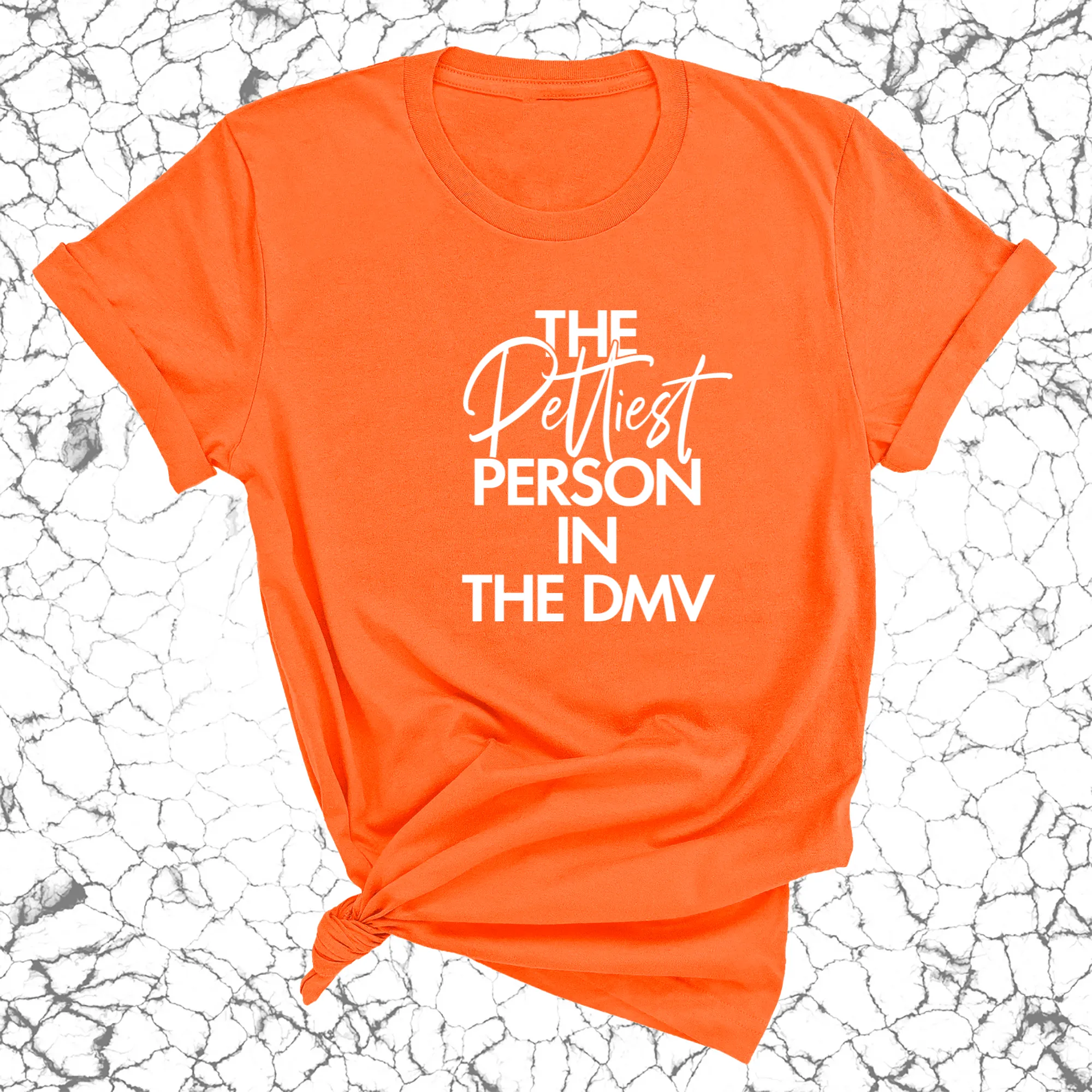 The Pettiest Person in the DMV Unisex Tee