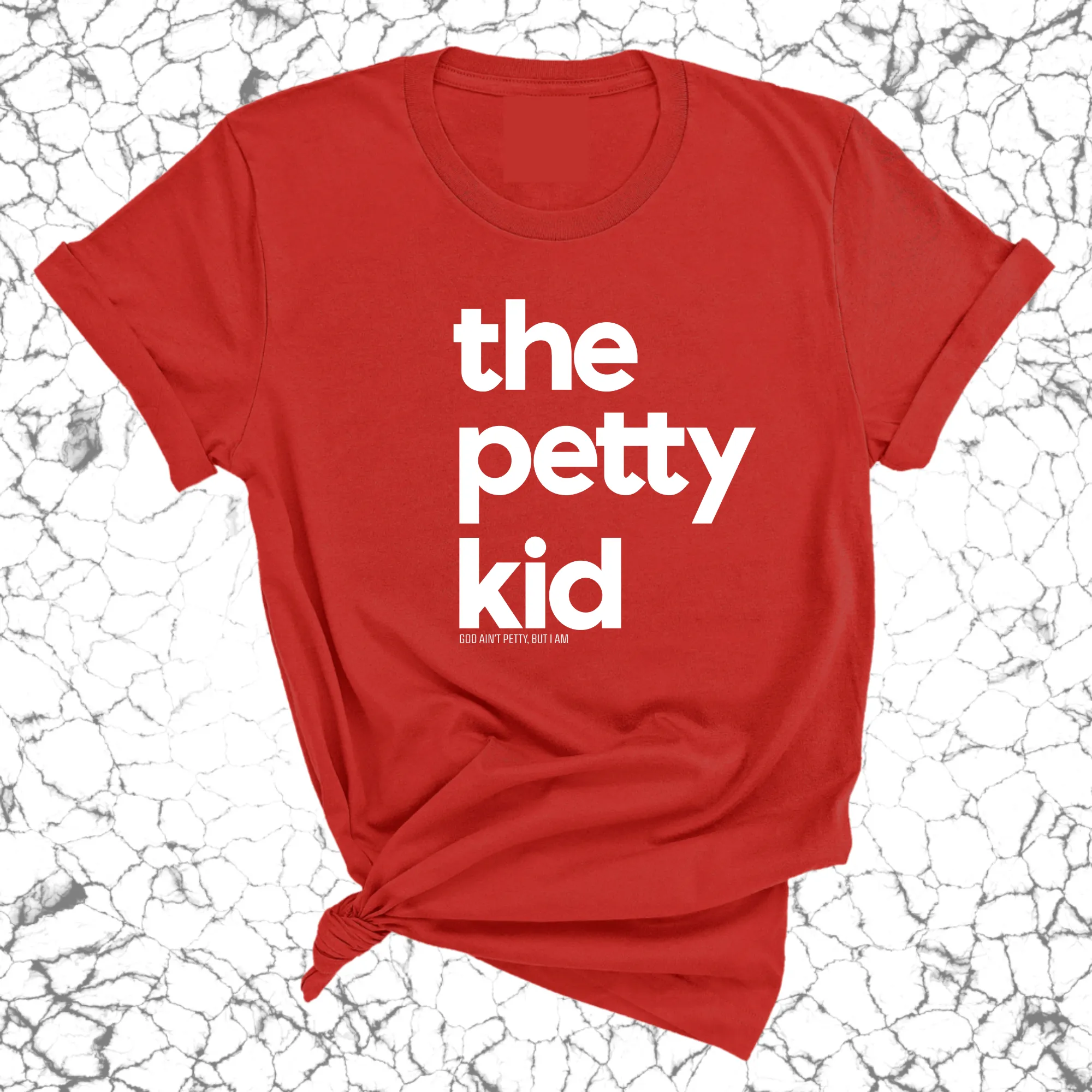 The Petty Kid Unisex Tee (adult size)