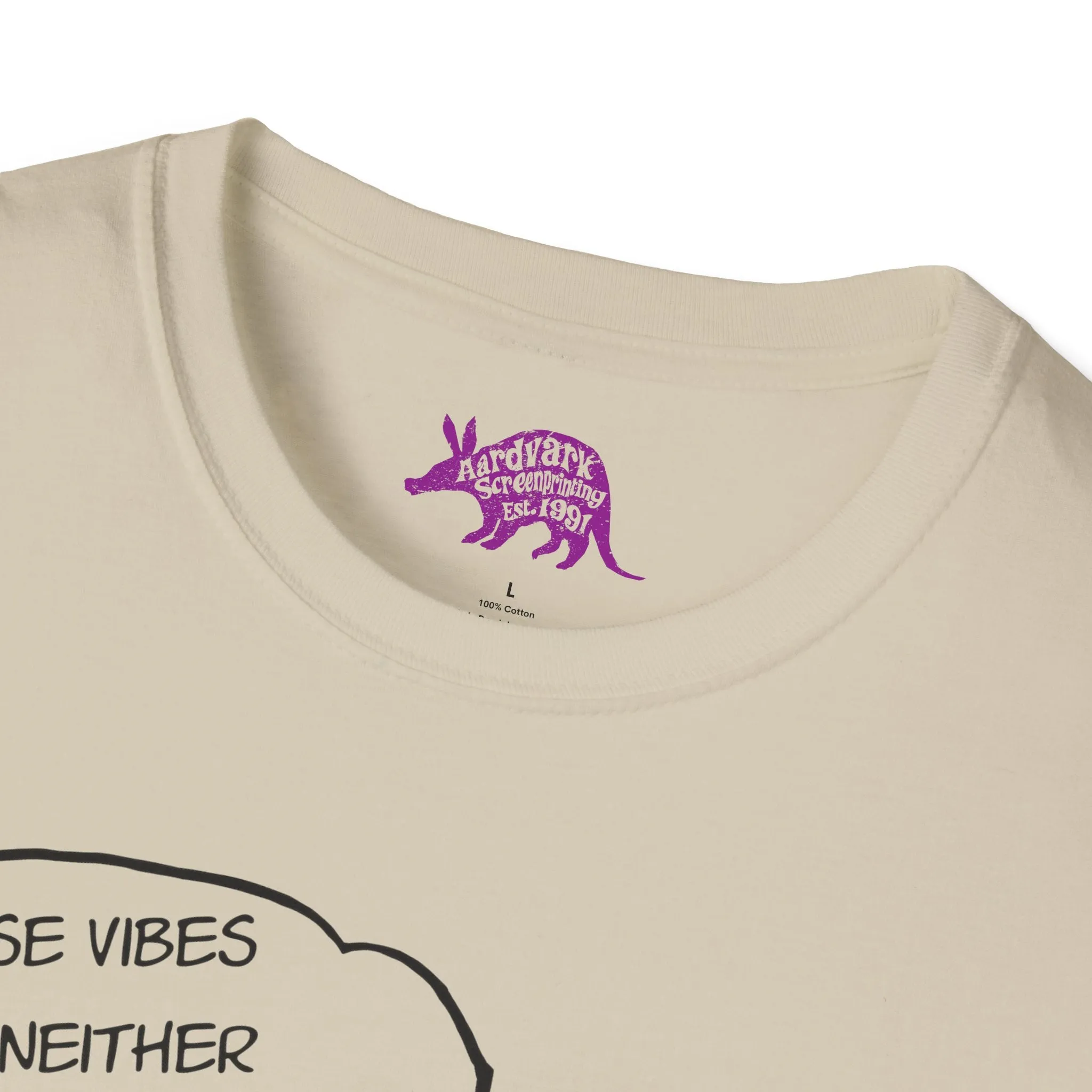 These Vibes are Neither Rootin' Nor Tootin' Unisex T-Shirt