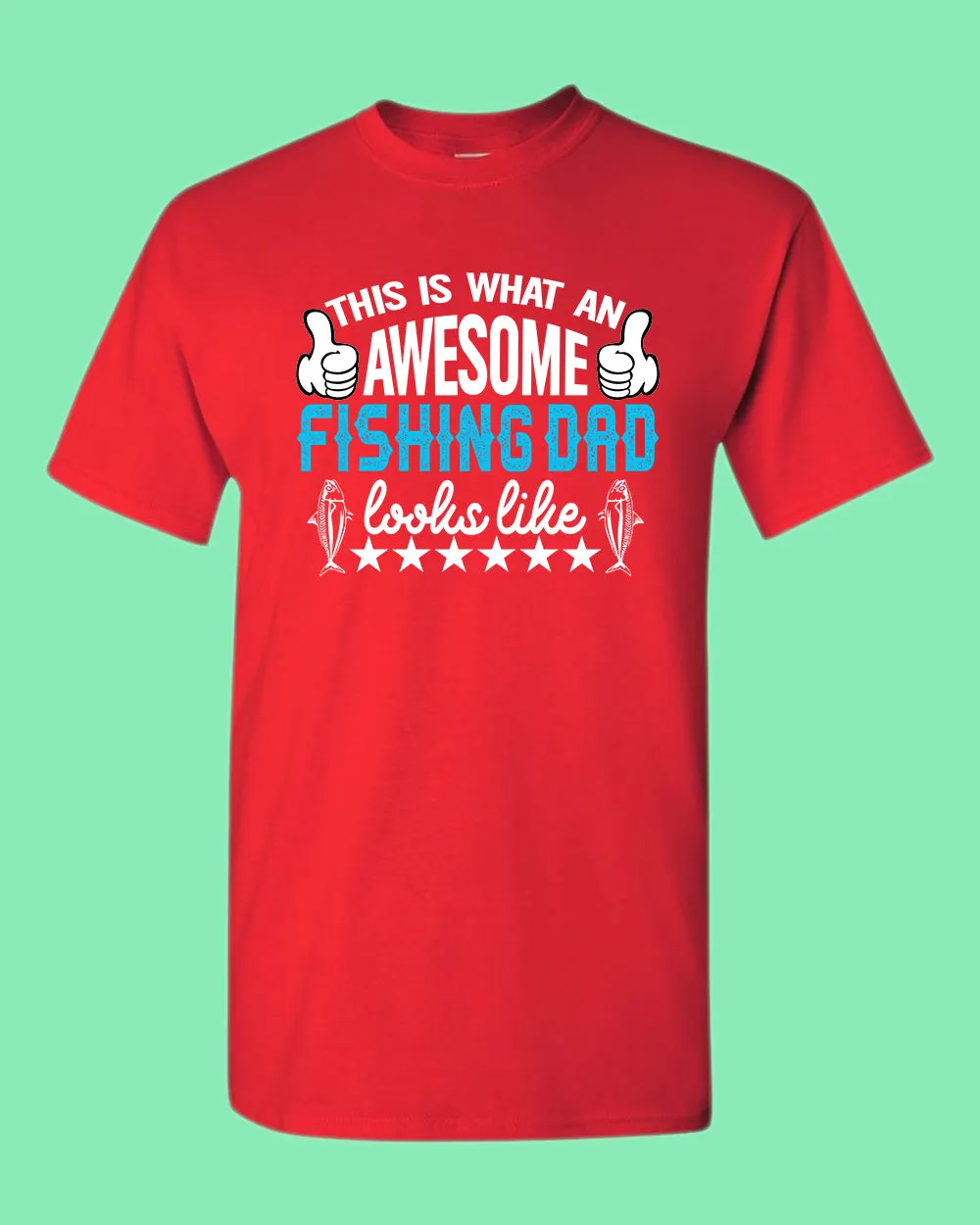 This is what an awesome fishing dad Looks Like shirt, fishing t-shirt