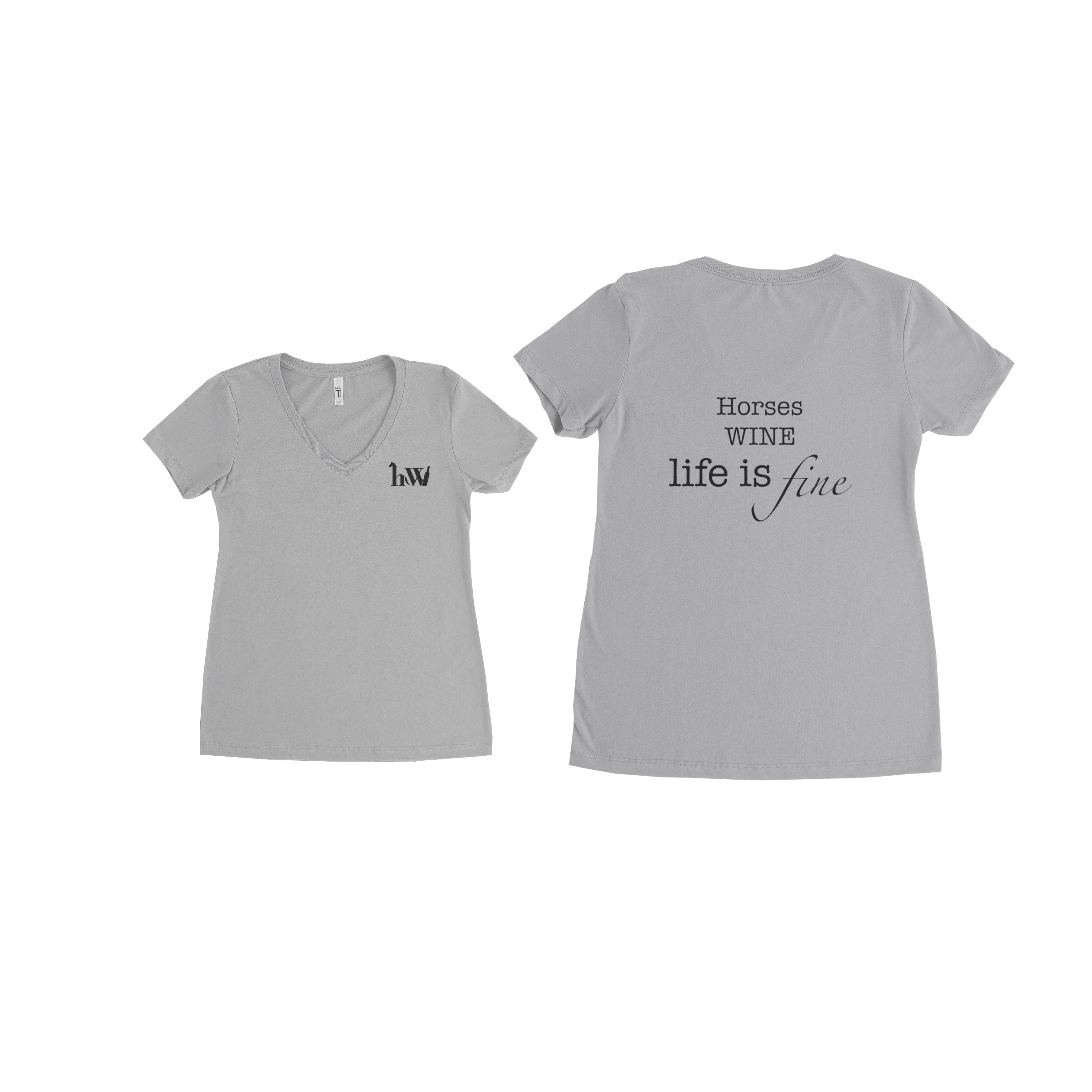 V Neck T-Shirt - Horses Wine Life is Fine!