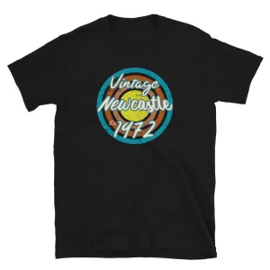 Vintage Newcastle 1972 Birthday T-Shirt | Urban City
