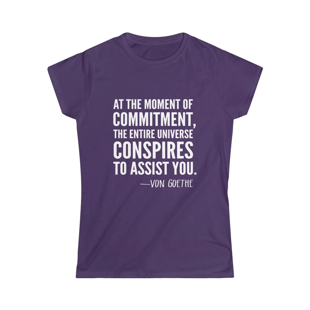 VON GOETHE QUOTE <br>women's softstyle tee