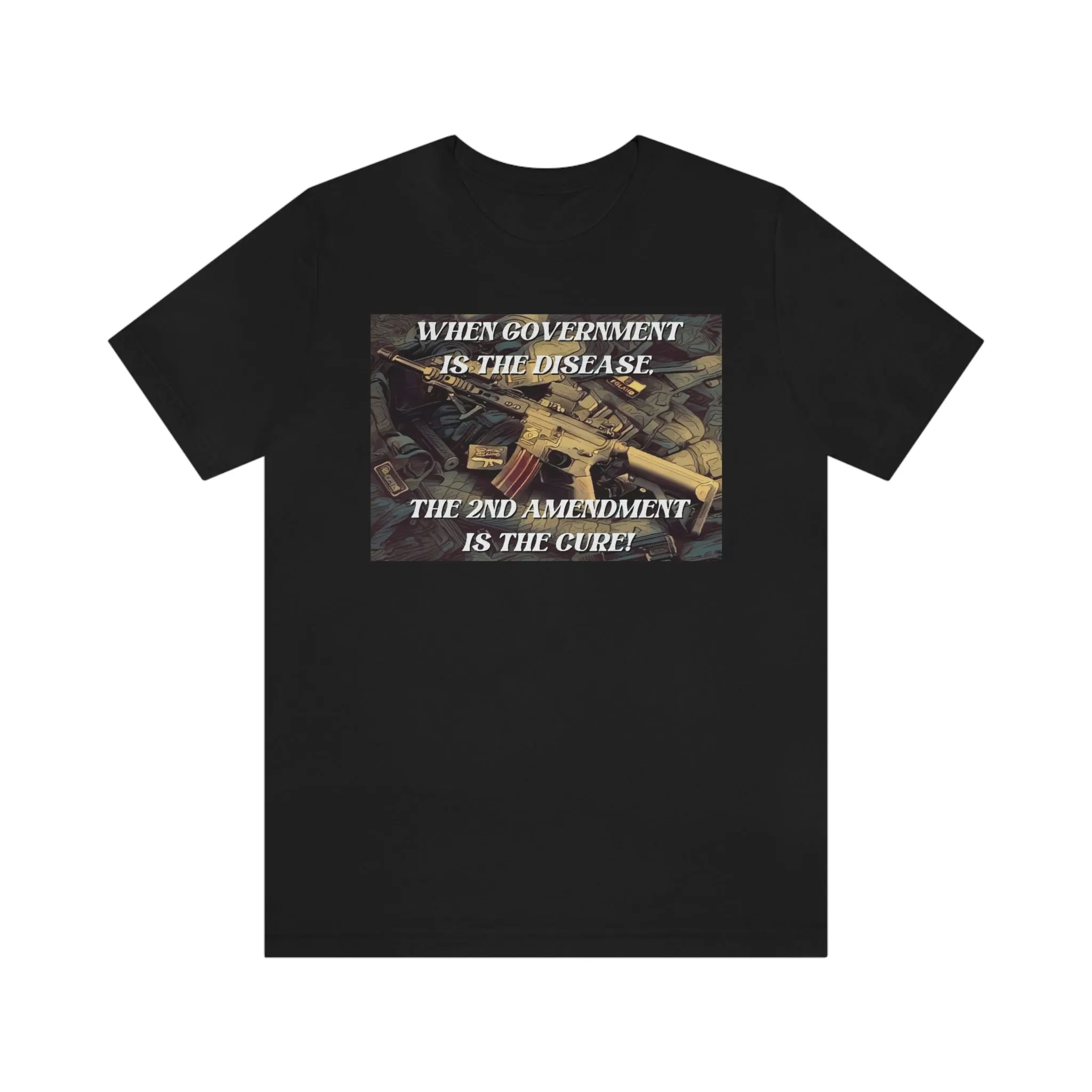 When Government is the Disease, Short Sleeve Tee