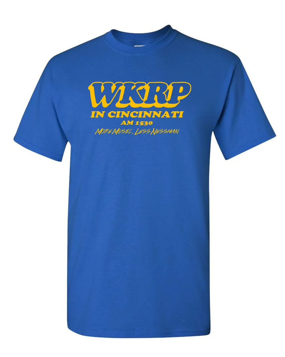 WKRP in Cincinnati More Music Less Nessman Classic TV Show T-shirt