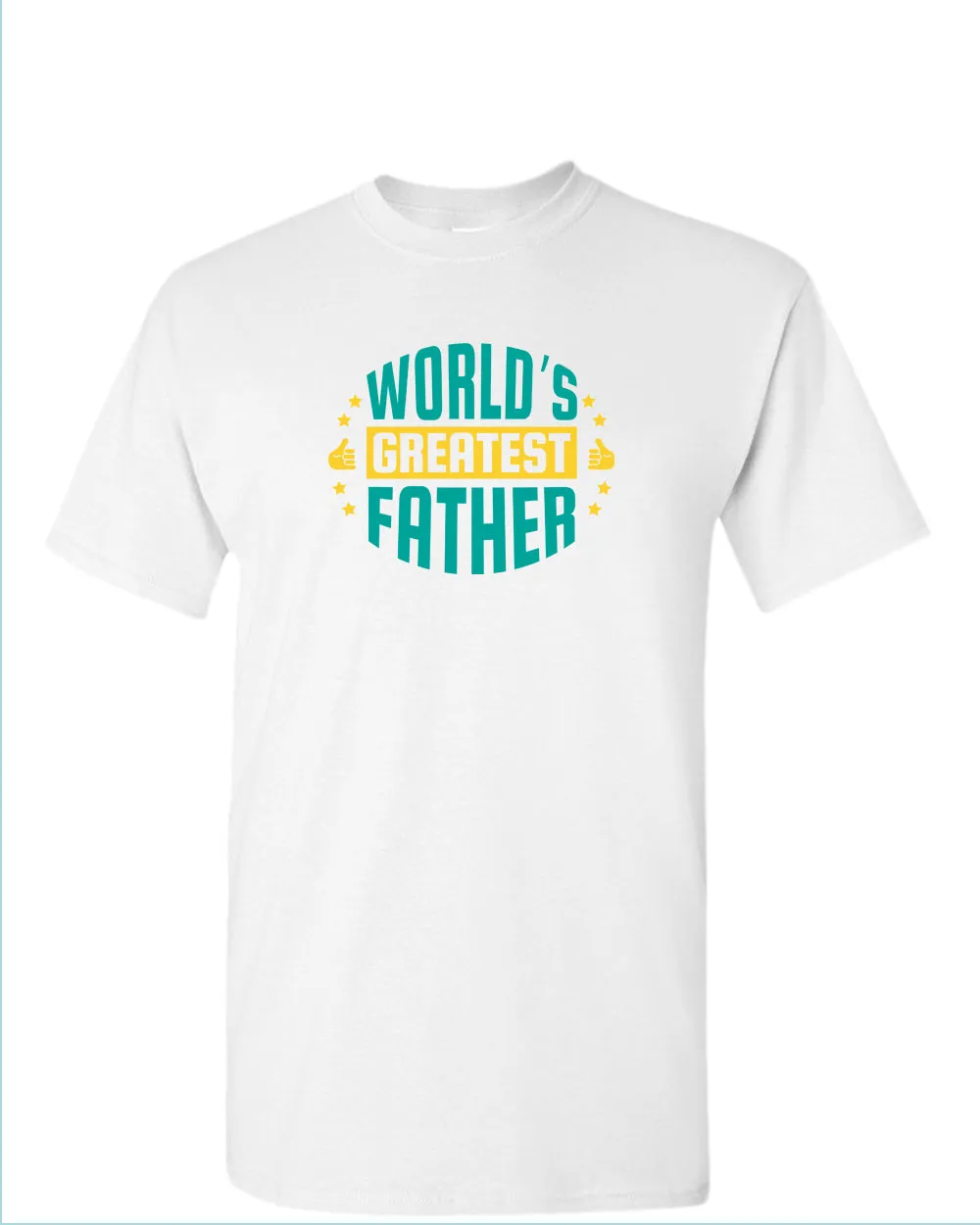 World's greatest father t-shirt 2, daddy gift tees
