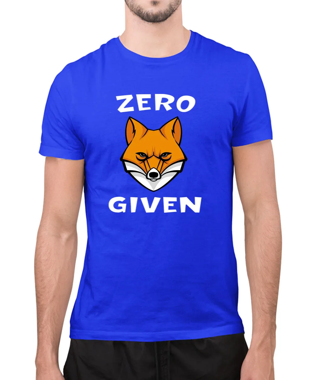 Zero Fox Given t-shirt, sarcasm t-shirt